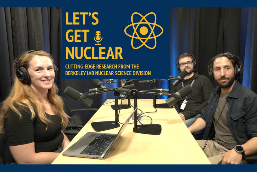 Host Jennifer Pore (left) chats with Javier Caravaca Rodriquez (right foreground) and Oscar Henry Matousek (right background, with glasses) about the future of nuclear medicine. (Credit: Nuclear Science Division, Berkeley Lab)